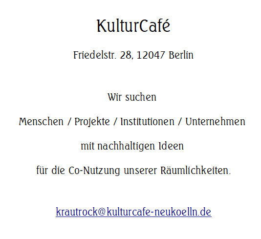 Wir suchen Menschen / Projekte / Institutionen / Unternehmen mit nachhaltigen Ideen für die Co-Nutzung unserer Räumlichkeiten.